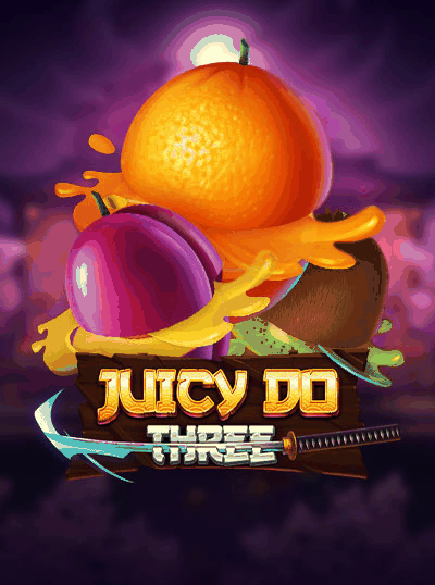 JUICY DO THREE